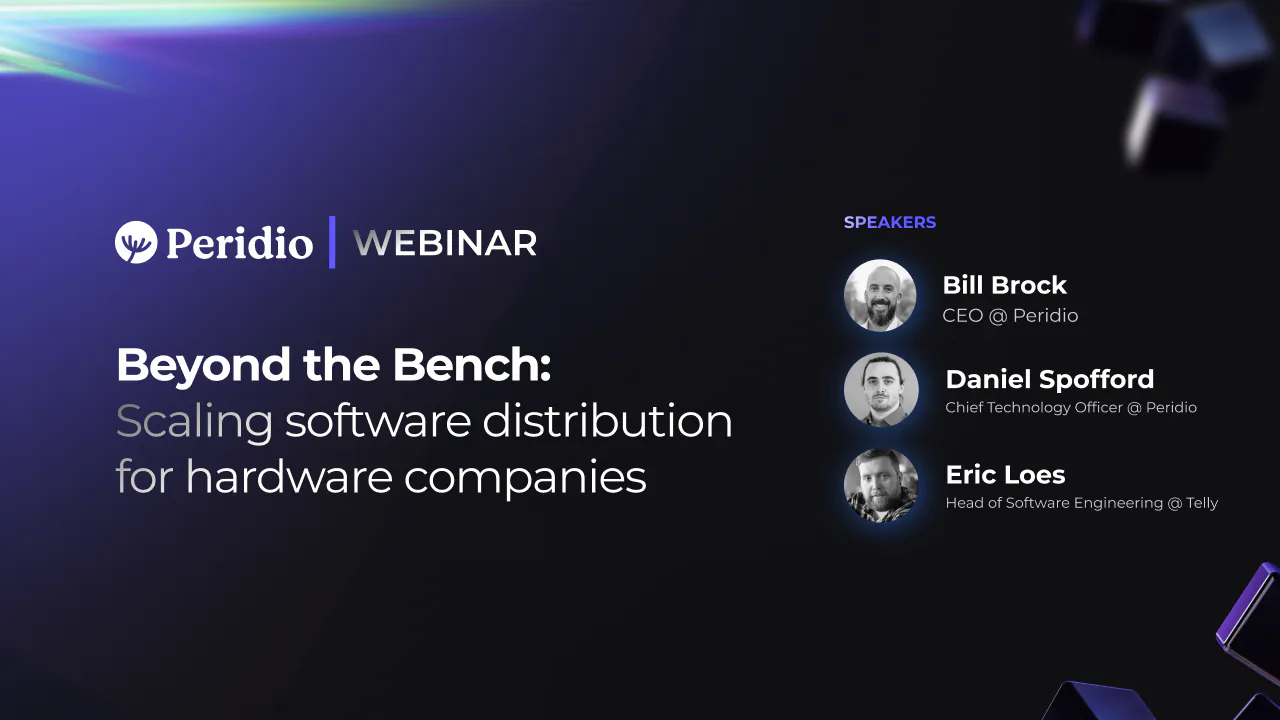 Scaling Software Distribution for Hardware Companies